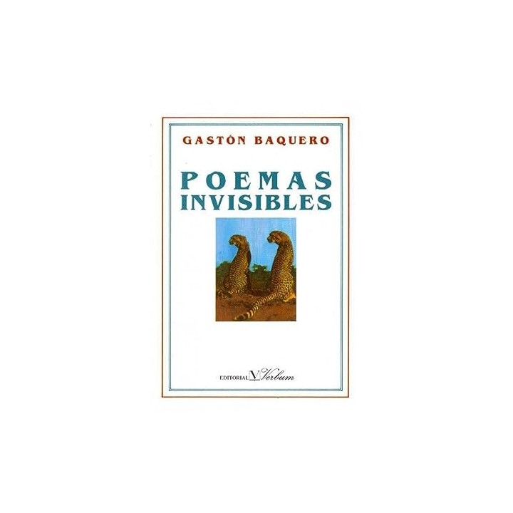 Poemas invisibles - Gaston Baquero